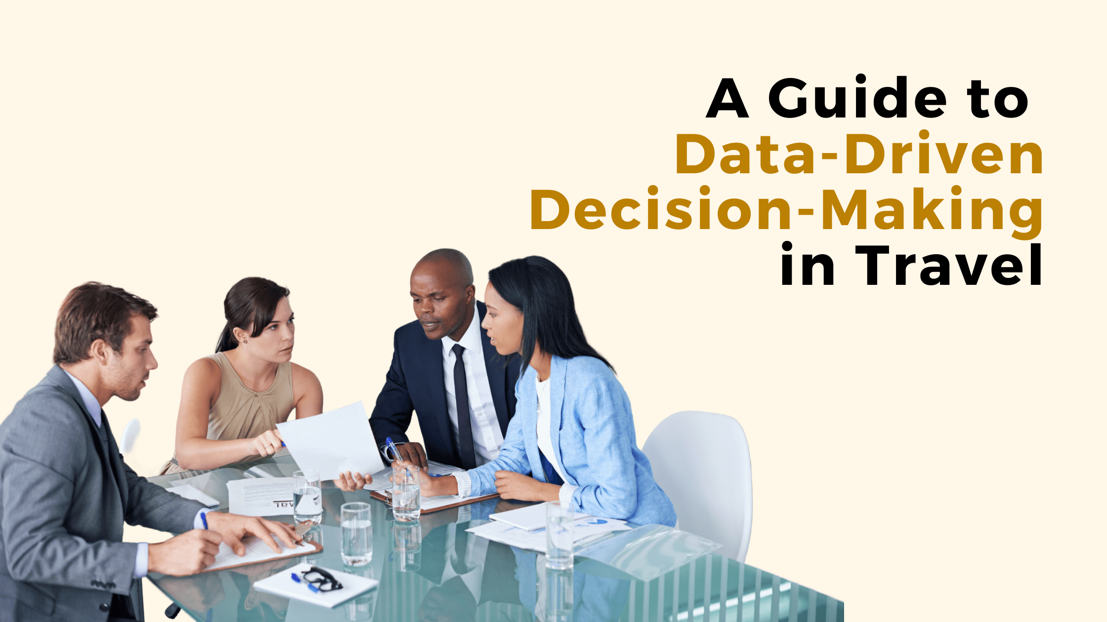 You are currently viewing How to make data-driven decision using travel analytics?