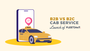 Read more about the article Difference between B2B and B2C Models in Cabs: Redefining Urban Mobility with Fleet 24×7